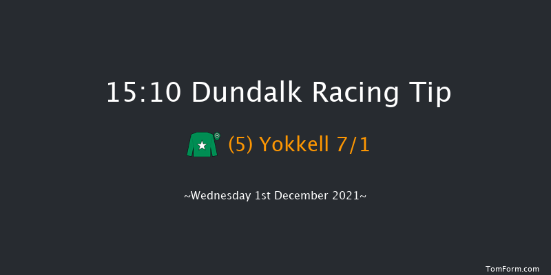 Dundalk 15:10 Handicap 7f Fri 26th Nov 2021