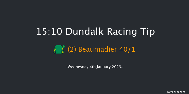 Dundalk 15:10 Maiden 6f Wed 21st Dec 2022