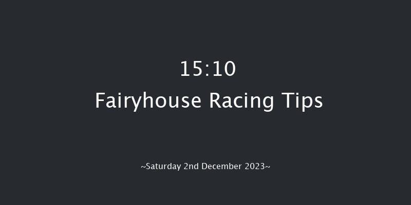 Fairyhouse 15:10 Handicap Hurdle 20f Fri 24th Nov 2023