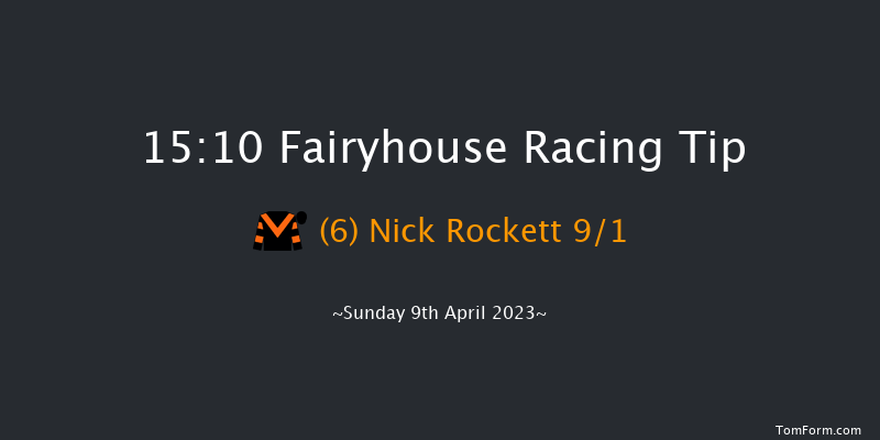 Fairyhouse 15:10 Maiden Hurdle 20f Sat 8th Apr 2023