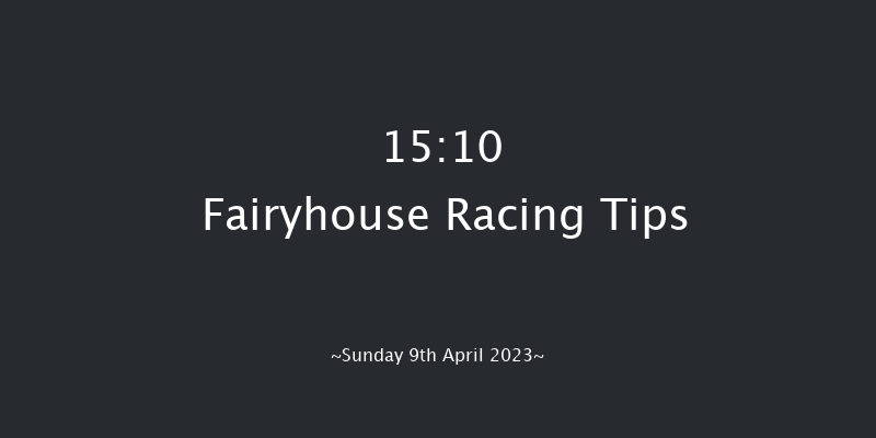 Fairyhouse 15:10 Maiden Hurdle 20f Sat 8th Apr 2023