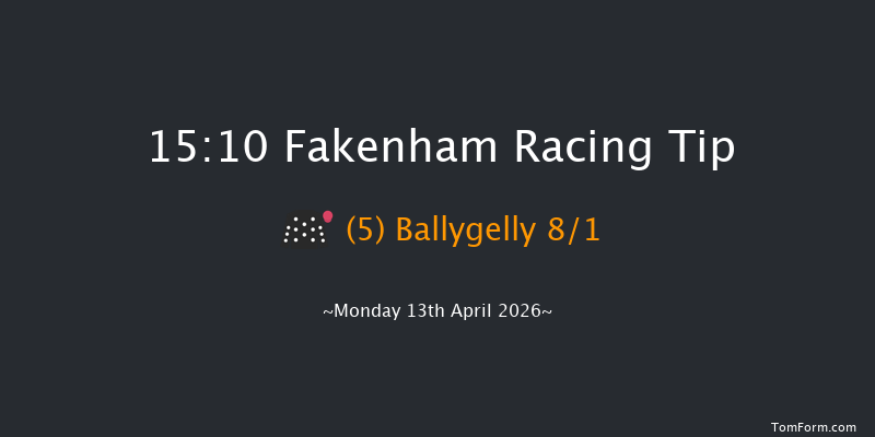 Fakenham 15-10 (Class 5) 24f Mon 6th Apr 2026