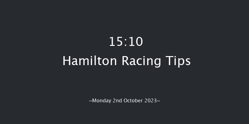 Hamilton 15:10 Maiden (Class 4) 5f Mon 25th Sep 2023