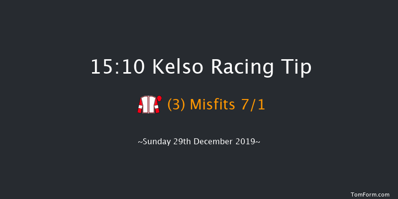 Kelso 15:10 Handicap Chase (Class 4) 26f Sun 8th Dec 2019