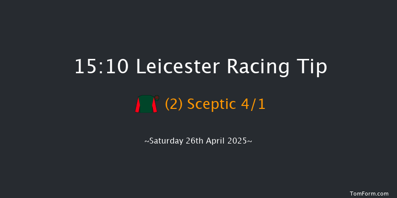 Leicester 15-10 (Class 6) 10f Fri 4th Apr 2025