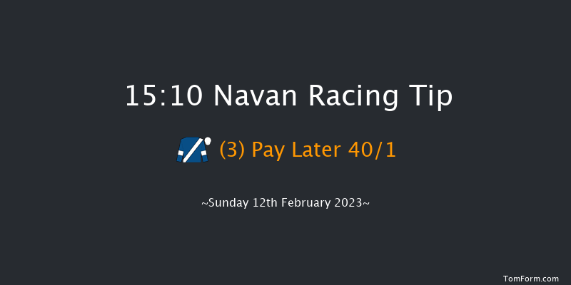 Navan 15:10 Handicap Hurdle 22f Sat 21st Jan 2023