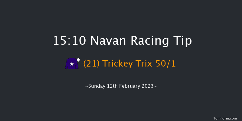 Navan 15:10 Handicap Hurdle 22f Sat 21st Jan 2023