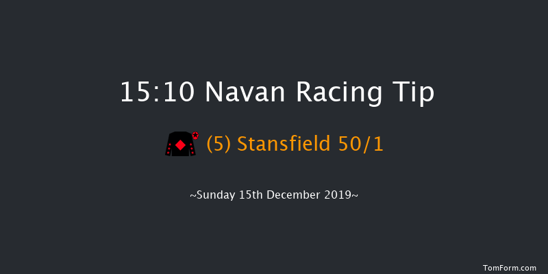 Navan 15:10 NH Flat Race 16f Sat 7th Dec 2019