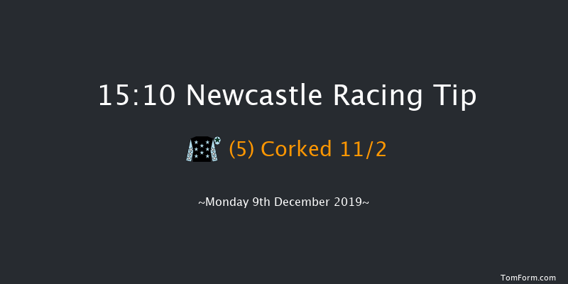 Newcastle 15:10 Handicap (Class 6) 10f Fri 6th Dec 2019