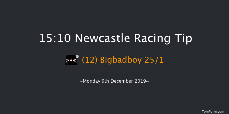 Newcastle 15:10 Handicap (Class 6) 10f Fri 6th Dec 2019
