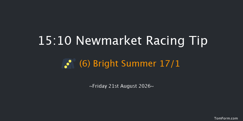 Newmarket 15-10 (Class 4) 6f Thu 20th Aug 2026