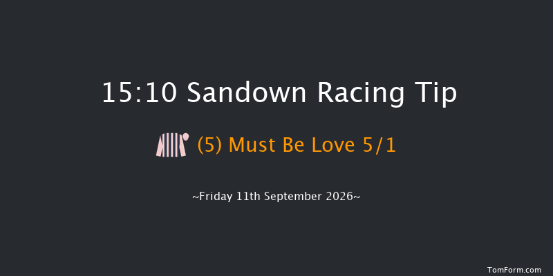 Sandown 15-10 (Class 3) 8f Sat 29th Aug 2026