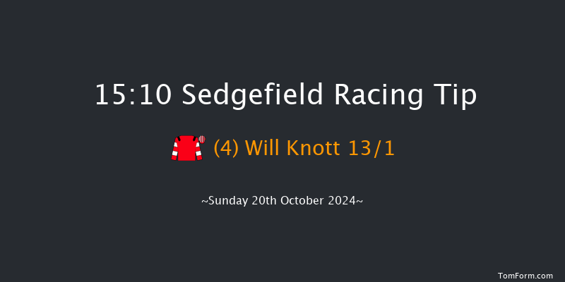 Sedgefield  15:10 Maiden Hurdle (Class 4) 17f Wed 9th Oct 2024