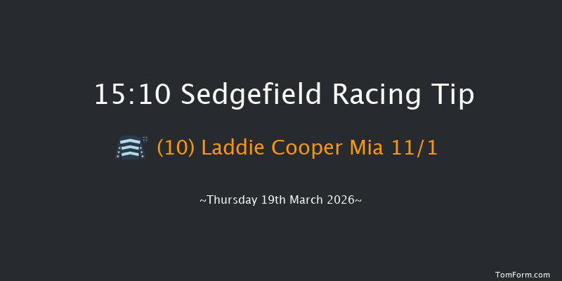Sedgefield 15-10 (Class 5) 19f Tue 10th Mar 2026