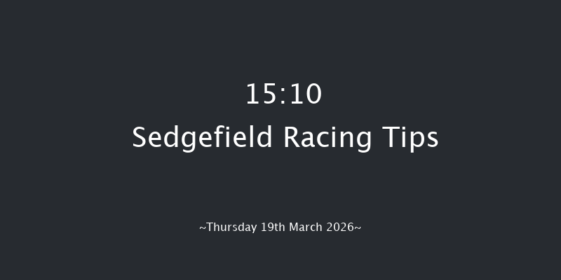 Sedgefield 15-10 (Class 5) 19f Tue 10th Mar 2026