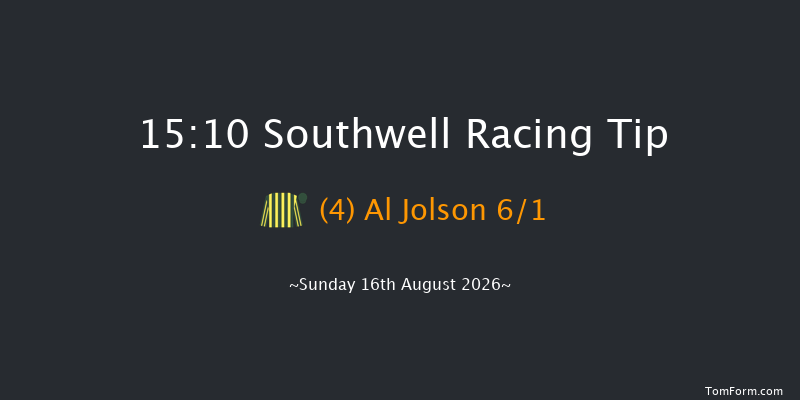Southwell 15-10 (Class 4) 8f Thu 6th Aug 2026