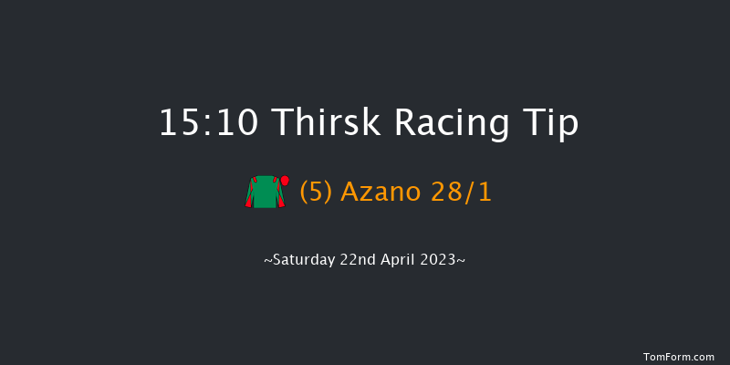 Thirsk 15:10 Stakes (Class 3) 7f Tue 4th Apr 2023