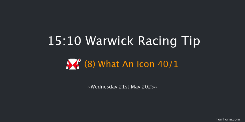 Warwick 15-10 (Class 5) 16f Sat 10th May 2025