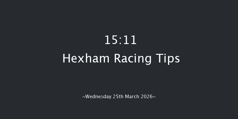 Hexham 15-11 (Class 4) 16f Thu 12th Mar 2026
