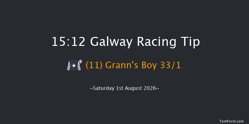 Galway 15-12 (Class 1) 22f Fri 31st Jul 2026