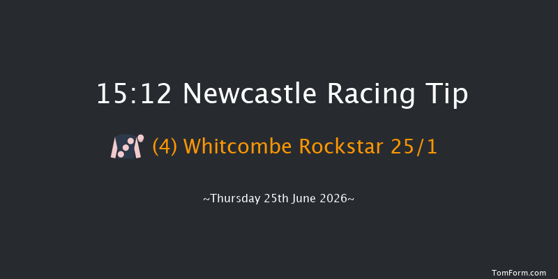 Newcastle 15-12 (Class 2) 10f Tue 2nd Jun 2026
