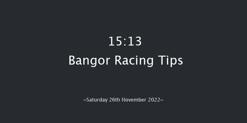 Bangor 15:13 Handicap Hurdle (Class 5) 23f Wed 9th Nov 2022