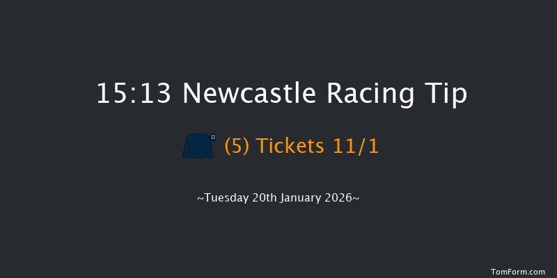 Newcastle 15-13 (Class 6) 6f Fri 16th Jan 2026