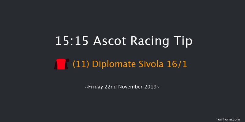 Ascot 15:15 Handicap Chase (Class 3) 24f Sat 2nd Nov 2019