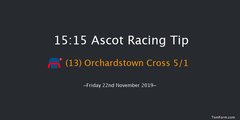 Ascot 15:15 Handicap Chase (Class 3) 24f Sat 2nd Nov 2019
