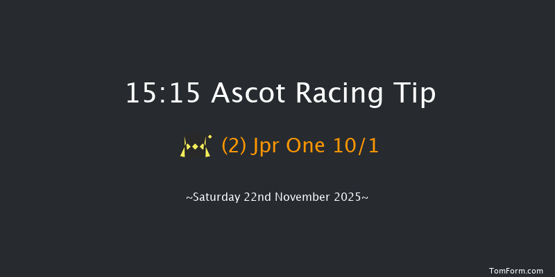 Ascot 15-15 (Class 2) 16f Fri 21st Nov 2025