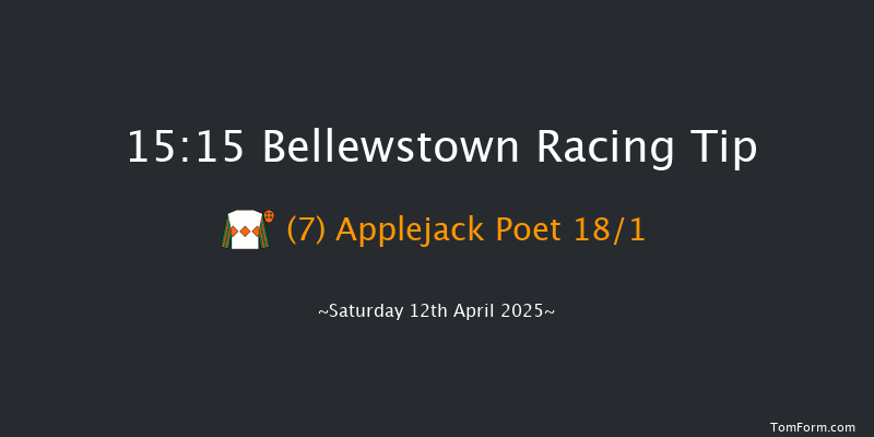Bellewstown 15-15 17f Sat 5th Apr 2025