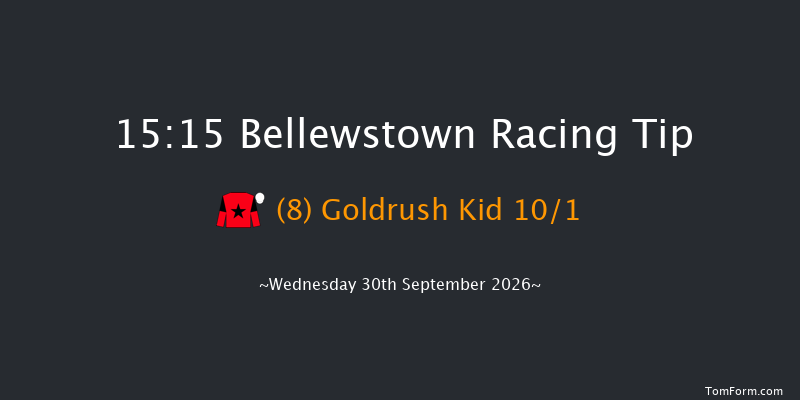 Bellewstown 15-15 7f Wed 26th Aug 2026