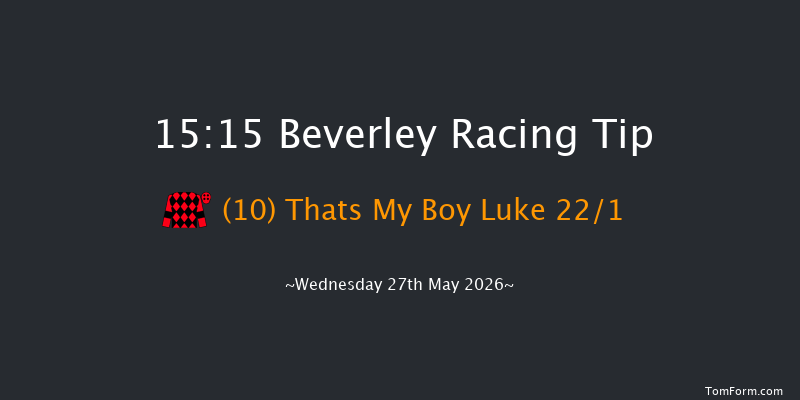 Beverley 15-15 (Class 5) 7f Tue 12th May 2026