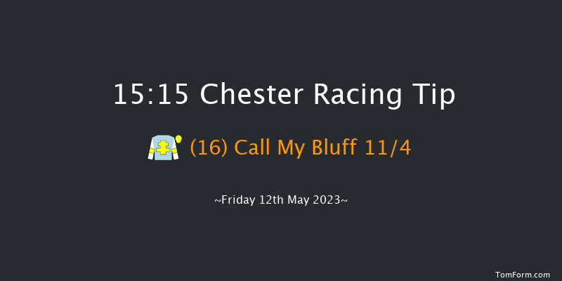 Chester 15:15 Handicap (Class 2) 19f Thu 11th May 2023
