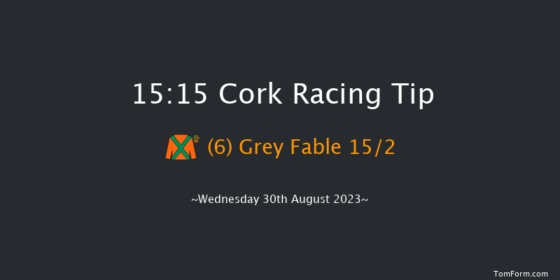 Cork 15:15 Stakes 12f Fri 18th Aug 2023
