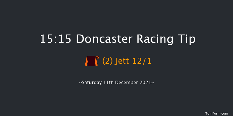 Doncaster 15:15 Handicap Chase (Class 2) 24f Fri 10th Dec 2021