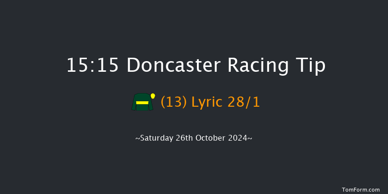 Doncaster  15:15 Handicap (Class 2) 10f Fri 25th Oct 2024