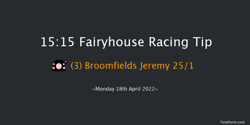 Fairyhouse 15:15 Handicap Hurdle 22f Sun 17th Apr 2022