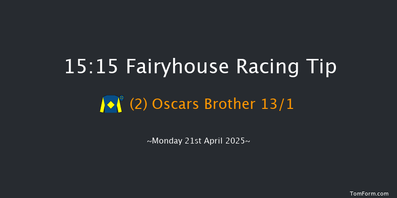Fairyhouse 15-15 21f Sun 20th Apr 2025