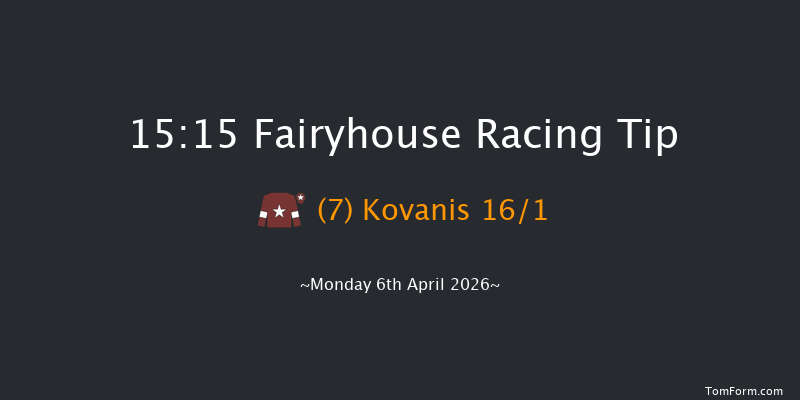 Fairyhouse 15-15 21f Sun 5th Apr 2026