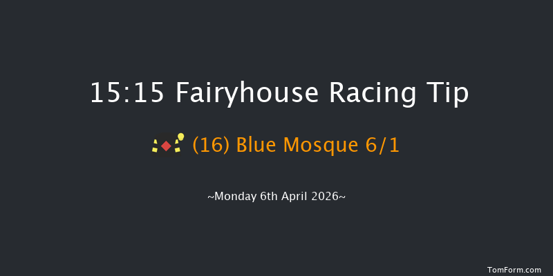 Fairyhouse 15-15 21f Sun 5th Apr 2026