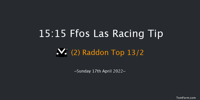 Ffos Las 15:15 Handicap Hurdle (Class 4) 24f Thu 7th Apr 2022