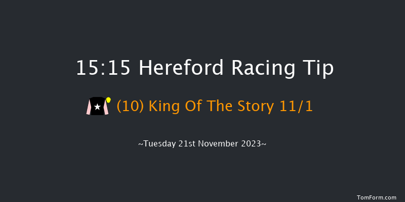 Hereford 15:15 Handicap Chase (Class 5) 21f Mon 6th Nov 2023