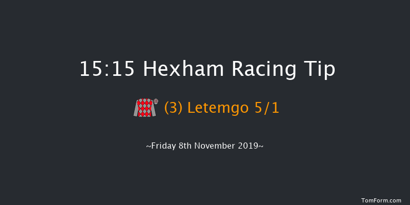 Hexham 15:15 Handicap Chase (Class 5) 24f Sat 12th Oct 2019