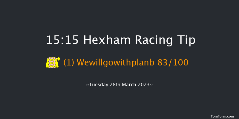 Hexham 15:15 Handicap Hurdle (Class 4) 16f Thu 16th Mar 2023