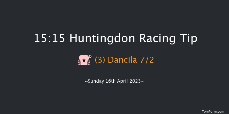 Huntingdon 15:15 Maiden Hurdle (Class 4) 16f Mon 10th Apr 2023
