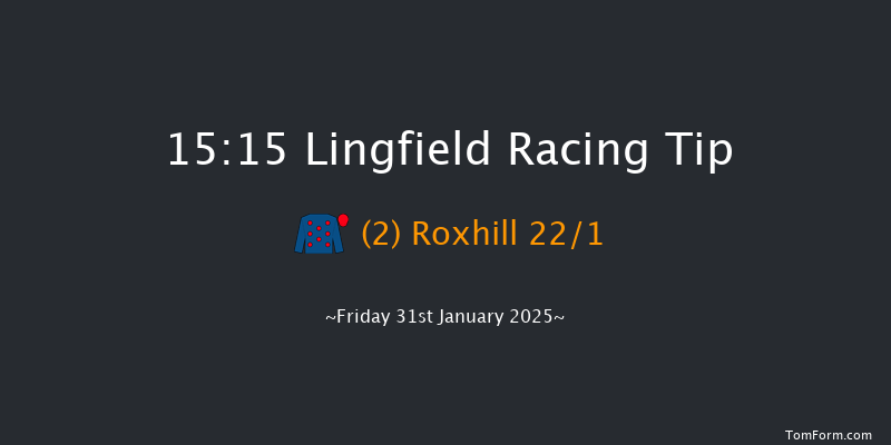 Lingfield  15:15 Handicap Hurdle (Class 5) 16f Fri 24th Jan 2025