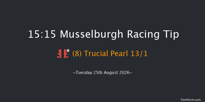 Musselburgh 15-15 (Class 6) 8f Mon 24th Aug 2026