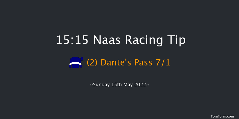Naas 15:15 Listed 7f Sat 7th May 2022