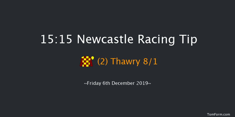 Newcastle 15:15 Handicap (Class 6) 12f Sat 30th Nov 2019